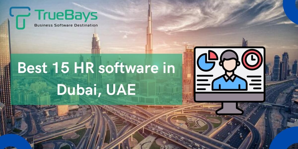 TOP 15 HR Software in Dubai, UAE
